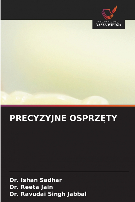 PRECYZYJNE OSPRZĘTY