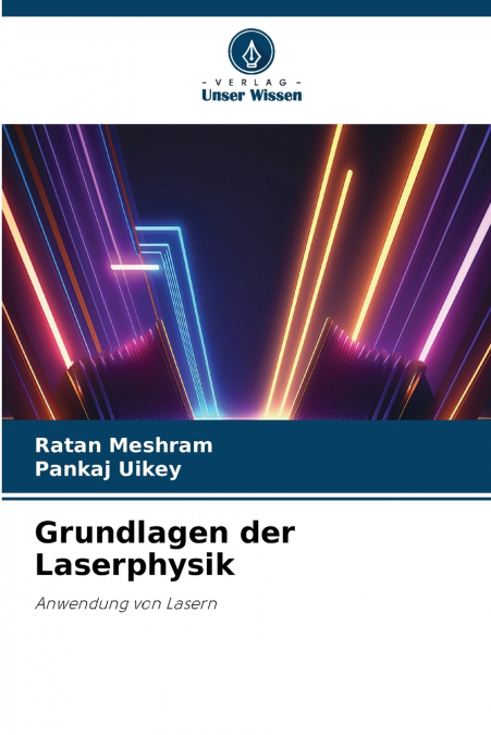 Grundlagen der Laserphysik