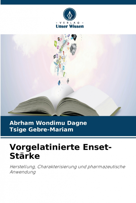 Vorgelatinierte Enset-Stärke