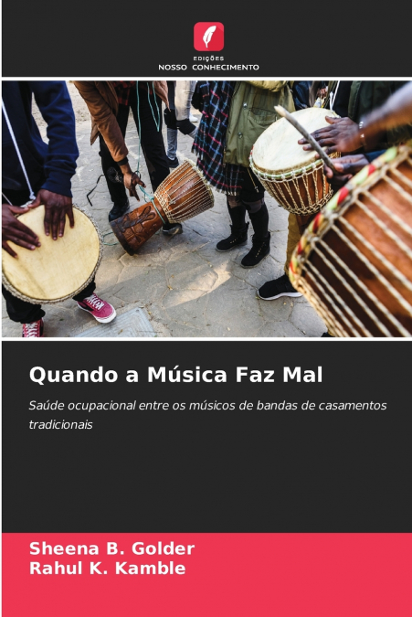 Quando a Música Faz Mal
