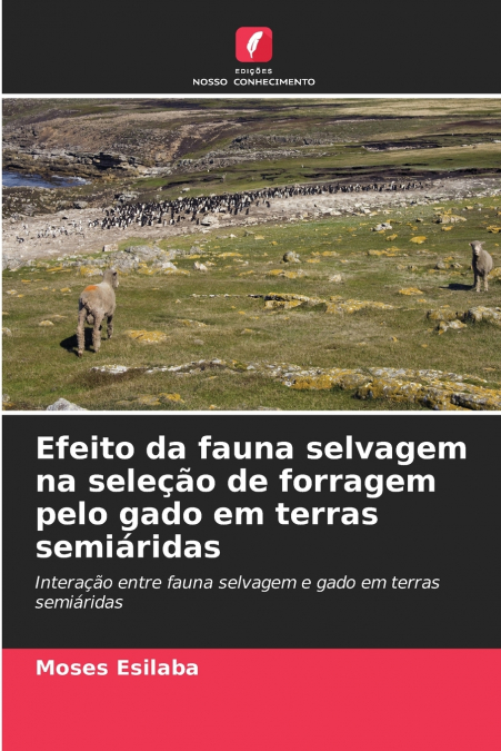 Efeito da fauna selvagem na seleção de forragem pelo gado em terras semiáridas