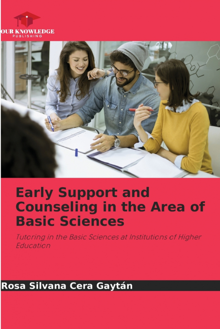 Early Support and Counseling in the Area of Basic Sciences