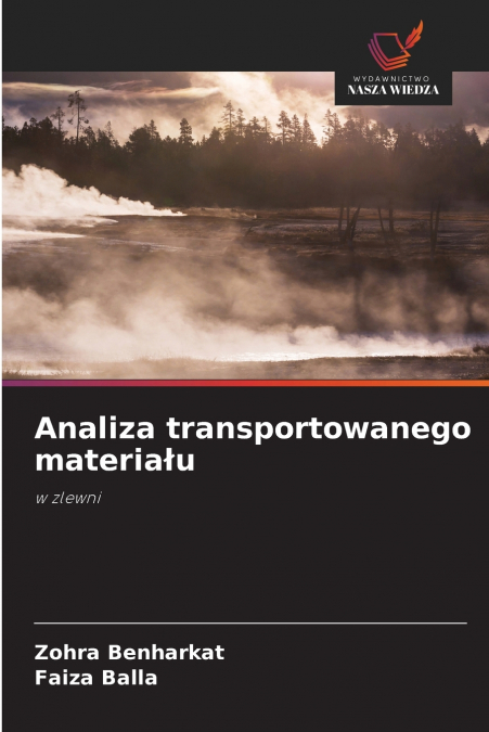 Analiza transportowanego materiału