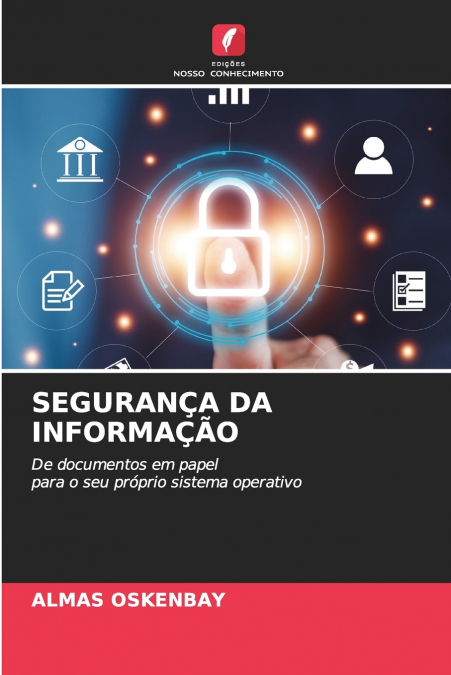 SEGURANÇA DA INFORMAÇÃO