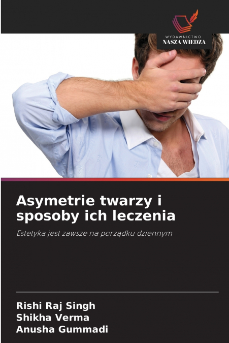 Asymetrie twarzy i sposoby ich leczenia