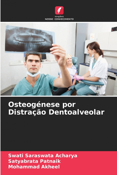 Osteogénese por Distração Dentoalveolar
