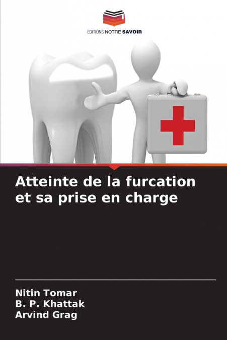 Atteinte de la furcation et sa prise en charge
