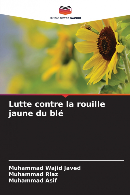 Lutte contre la rouille jaune du blé