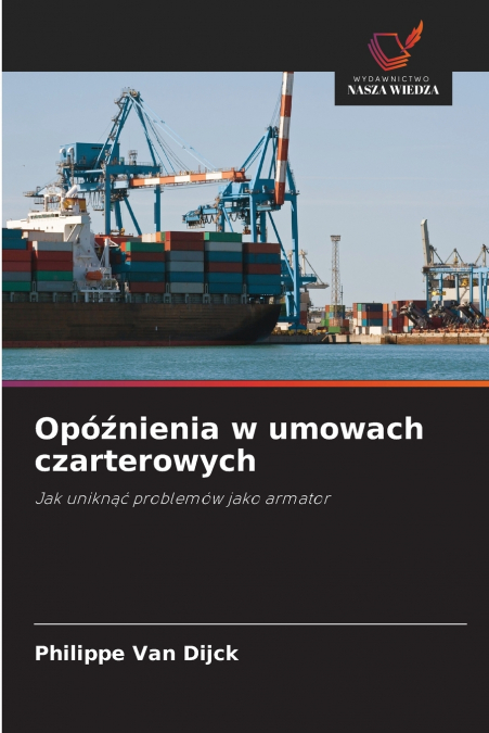 Opóźnienia w umowach czarterowych