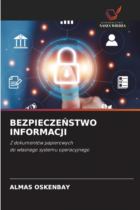 BEZPIECZEŃSTWO INFORMACJI