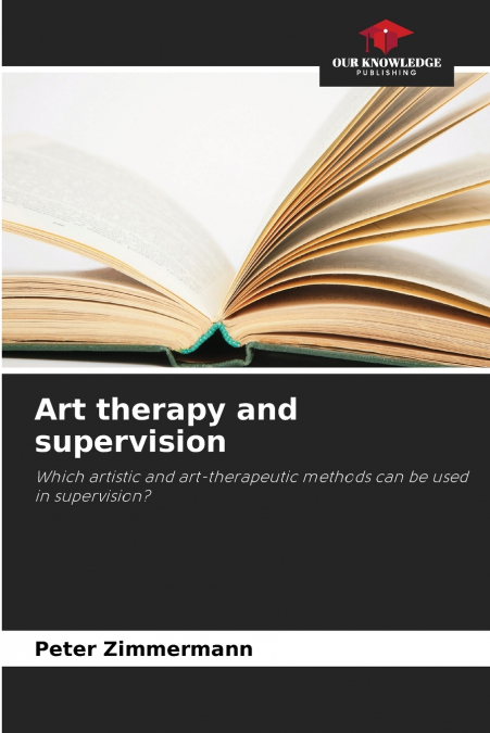 Art therapy and supervision