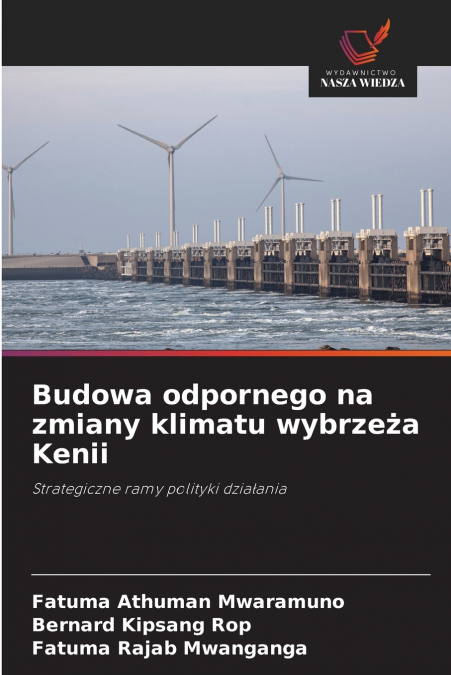 Budowa odpornego na zmiany klimatu wybrzeża Kenii
