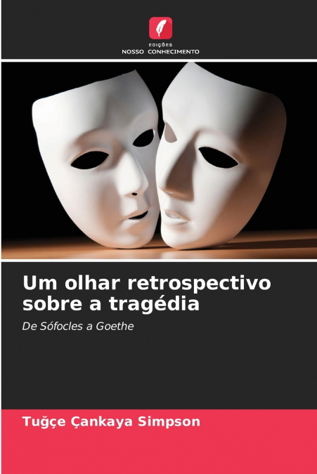 Um olhar retrospectivo sobre a tragédia
