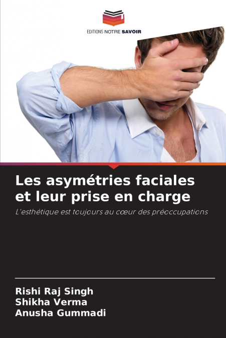 Les asymétries faciales et leur prise en charge