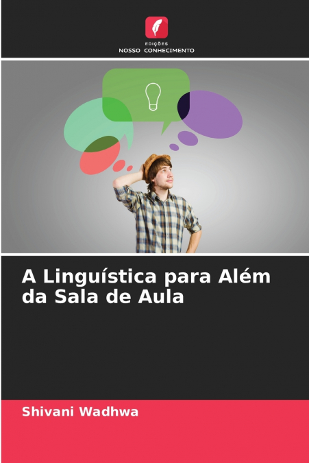 A Linguística para Além da Sala de Aula