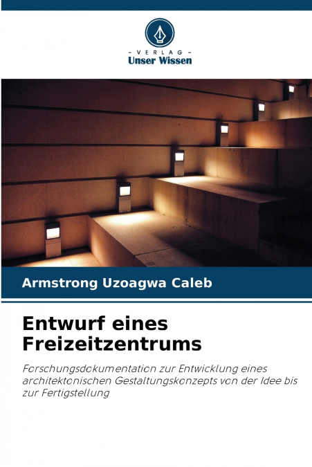 Entwurf eines Freizeitzentrums