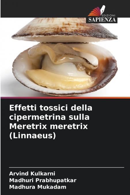 Effetti tossici della cipermetrina sulla Meretrix meretrix (Linnaeus)