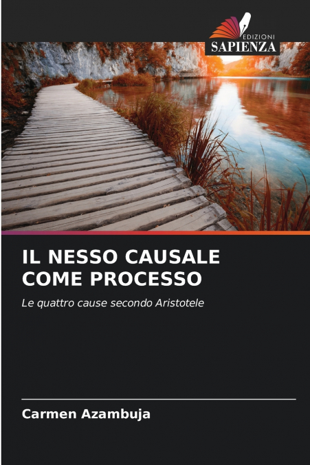 IL NESSO CAUSALE COME PROCESSO