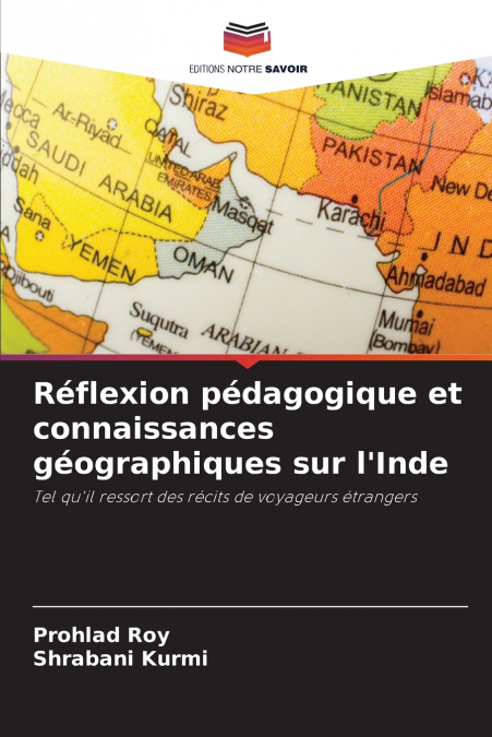 Réflexion pédagogique et connaissances géographiques sur l’Inde