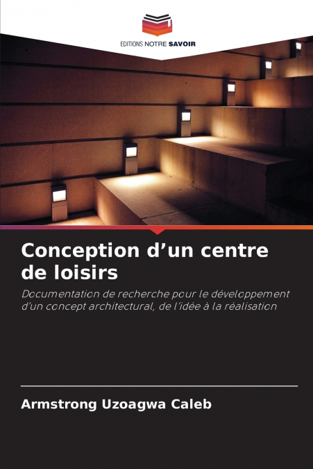 Conception d’un centre de loisirs