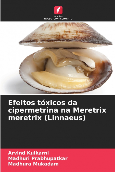 Efeitos tóxicos da cipermetrina na Meretrix meretrix (Linnaeus)