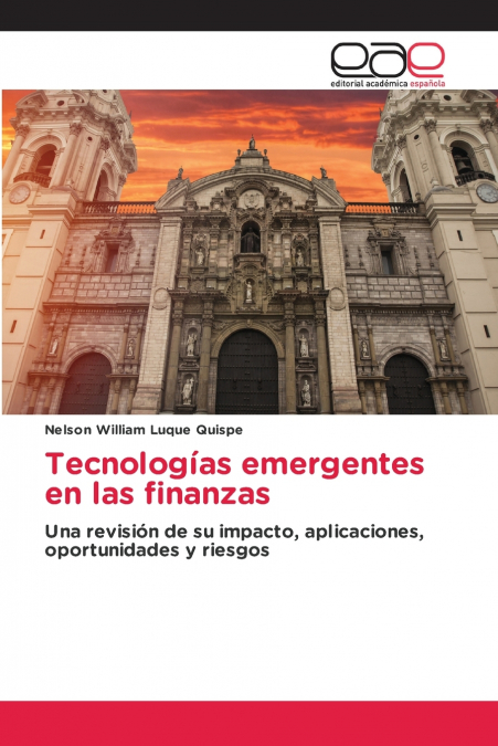 Tecnologías emergentes en las finanzas