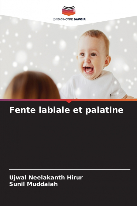 Fente labiale et palatine
