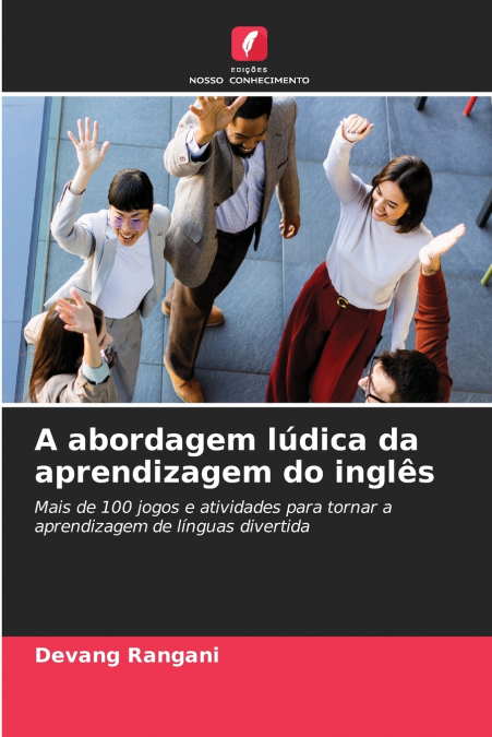 A abordagem lúdica da aprendizagem do inglês