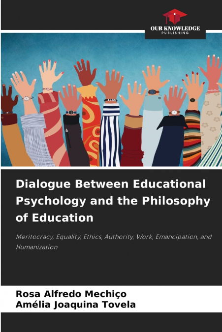 Dialogue Between Educational Psychology and the Philosophy of Education