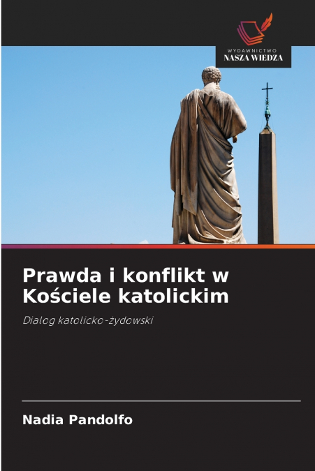 Prawda i konflikt w Kościele katolickim