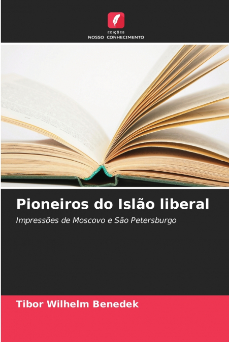 Pioneiros do Islão liberal