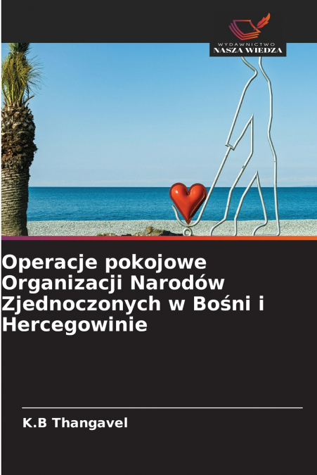 Operacje pokojowe Organizacji Narodów Zjednoczonych w Bośni i Hercegowinie