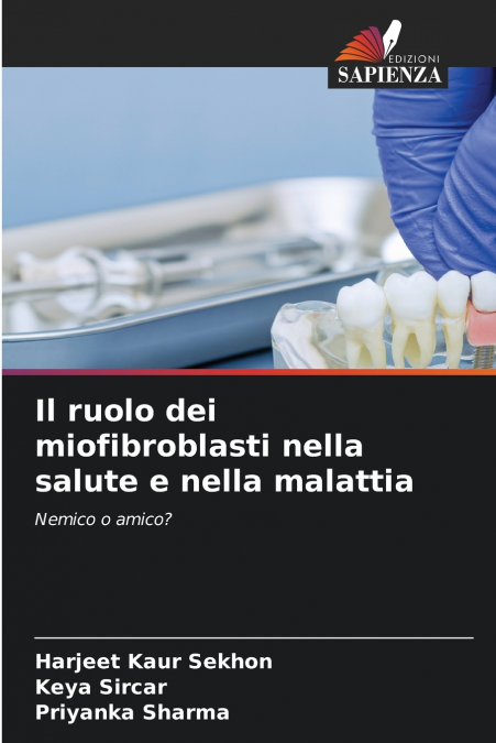 Il ruolo dei miofibroblasti nella salute e nella malattia