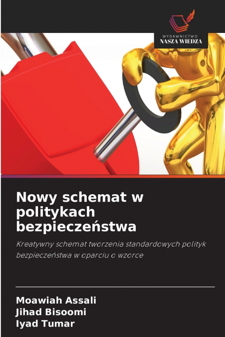 Nowy schemat w politykach bezpieczeństwa