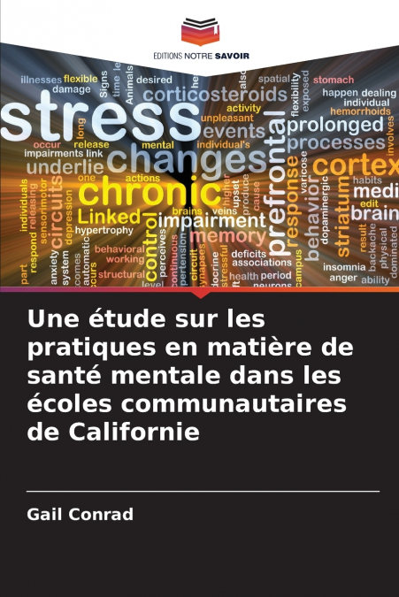 Une étude sur les pratiques en matière de santé mentale dans les écoles communautaires de Californie
