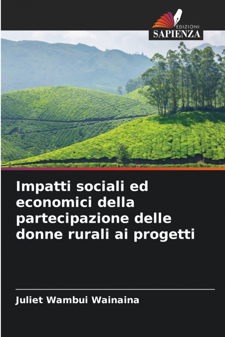 Impatti sociali ed economici della partecipazione delle donne rurali ai progetti
