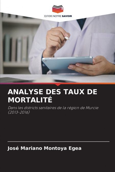 ANALYSE DES TAUX DE MORTALITÉ