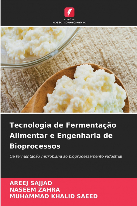 Tecnologia de Fermentação Alimentar e Engenharia de Bioprocessos