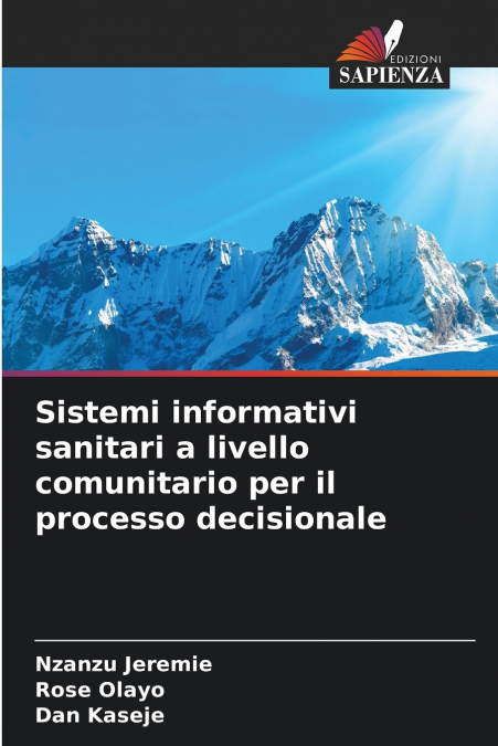 Sistemi informativi sanitari a livello comunitario per il processo decisionale