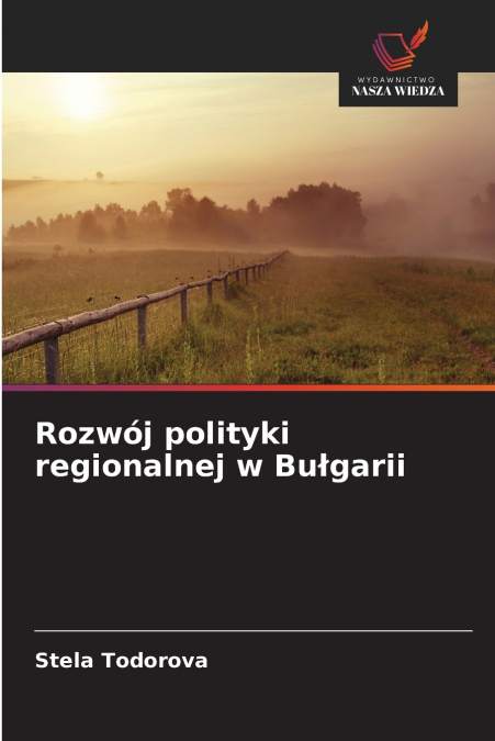 Rozwój polityki regionalnej w Bułgarii