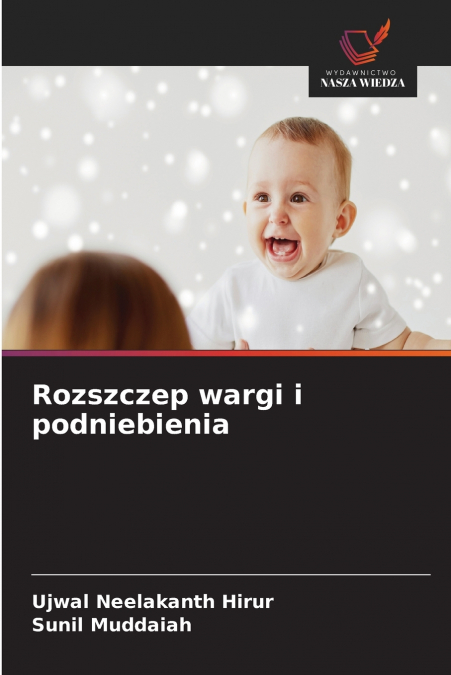 Rozszczep wargi i podniebienia