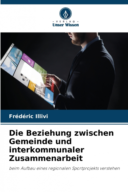Die Beziehung zwischen Gemeinde und interkommunaler Zusammenarbeit