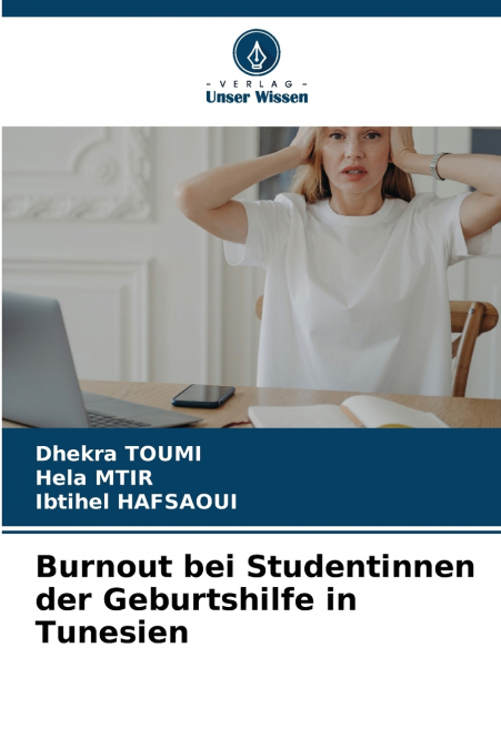 Burnout bei Studentinnen der Geburtshilfe in Tunesien