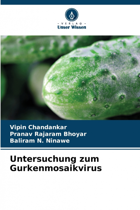 Untersuchung zum Gurkenmosaikvirus
