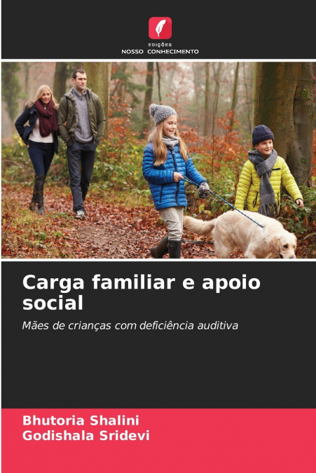 Carga familiar e apoio social