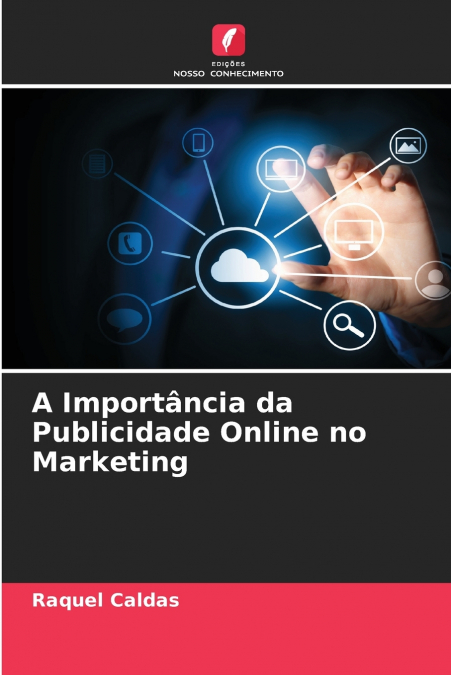 A Importância da Publicidade Online no Marketing