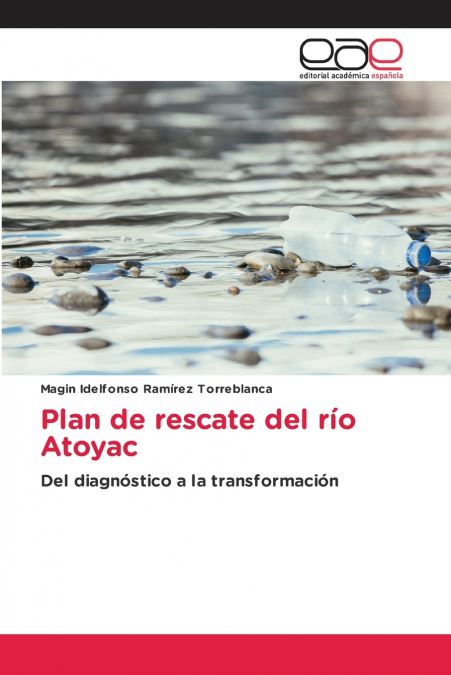 Plan de rescate del río Atoyac