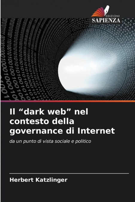 Il 'dark web' nel contesto della governance di Internet