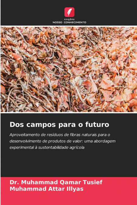 Dos campos para o futuro