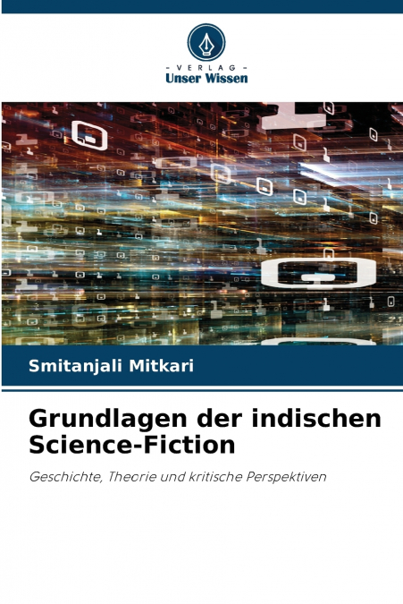 Grundlagen der indischen Science-Fiction